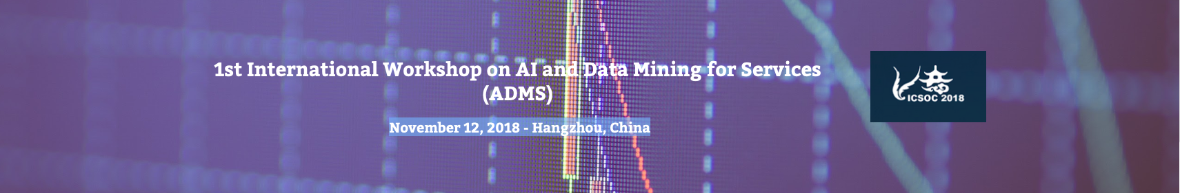 International Workshop on AI and Data Mining for Services (ADMS)